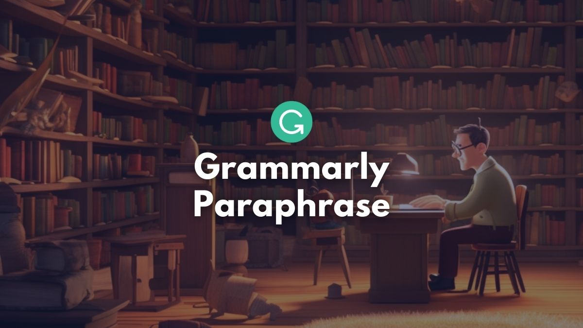 Grammarly Paraphrase Featured Image